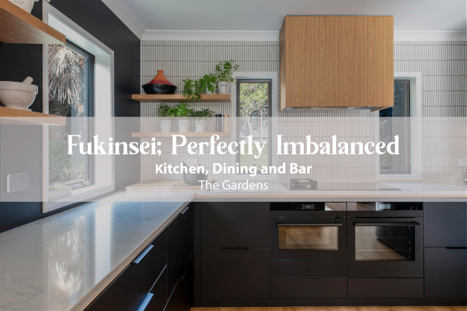 Kitchen Vision - Fukinsei Gallery
